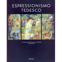 Espressionismo tedesco - La collezione del Museum am Ostwall di Dortmund